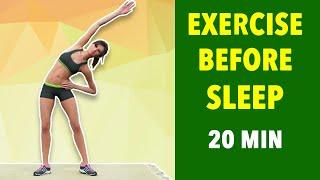 Exercise Before Sleep 20 Min Cool Down Workout