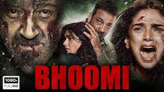 Bhoomi Full Movie  Sanjay Dutt Aditi Rao Hydari Sharad Kelkar Riddhi Sen 1080p HD Fact & Review