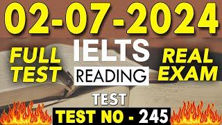 IELTS Reading Test 2024 with Answers  02.07.2024  Test No - 245