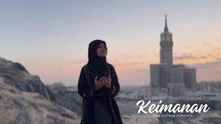 Keimanan - Lina Fatinah Covered  Shoutul Jamil