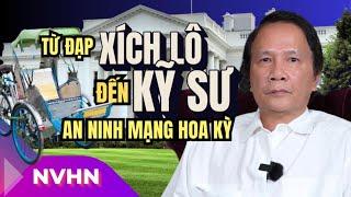 Từ Đạp Xích Lô Đến Kỹ Sư Mỹ_Lê Thế Tùng Tôi Là Người Tị Nạn May Mắn