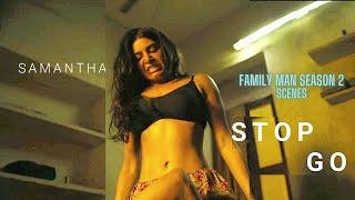 Samantha Family Man Season 2 Scenes I Stop Go