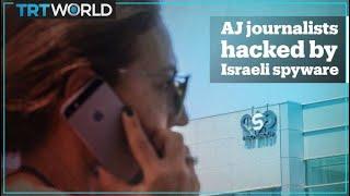 Al Jazeera journalists hacked using Israeli spyware