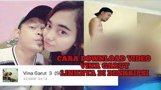 Tutorial Download Video Vina Garut Yang viral