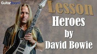 Heroes by David Bowie Lesson  GuitarZoom.com  Steve Stine