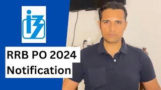 ABOUT RRB PO 2024 NOTIFICATION