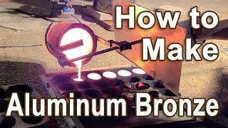 How to Make Aluminum Bronze