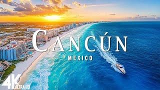 FLYING OVER CANCÚN 4K UHD • Stunning Aerial Footage Scenic Relaxation Film with Calming Music