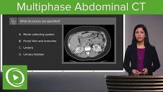 Multiphase Abdominal CT – Radiology  Lecturio