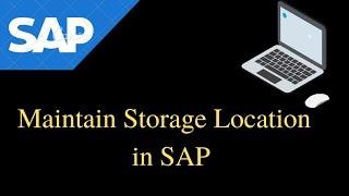 Maintain Storage Location in SAP T-code OX09