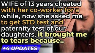 4 UPDATES Wife of 13 years CHEATED with her CO-WORKER .. - Reddit Relationship Stories