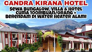 REVIEW LENGKAP CANDRA KIRANA HOTEL GARUT  Cuma Bayar 100anOrang + Berendam di Water Heater Alami