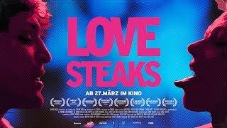 Love Steaks  Offizieller Kino Trailer deutsch ᴴᴰ