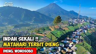 VERY BEAUTIFUL  THE MOOD OF THE SUNRISE SUNRISE FROM DIENG VILLAGE - Story of Wonosobo Village