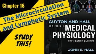 Guyton and Hall Medical Physiology Chapter 16REVIEW Microcirculation and Lymphatics  Study This