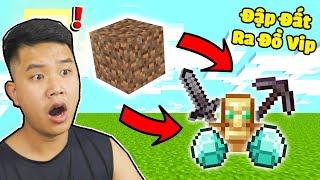 Minecraft Nhưng bqThanh và Ốc Đập Block Đất Ra Toàn Đồ Xịn...