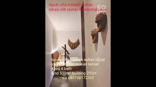 dijual villa sultan mewah luxury lokasi elit semer Kerobokan kuta bali #property #villasale