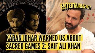 Sacred Games 2 Was a Letdown Admits Saif Ali Khan  The Quint
