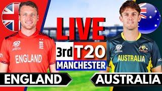 England vs Australia 3rd T20  Live Cricket Match Today  ENG vs AUS Live Match Today  AUS vs ENG