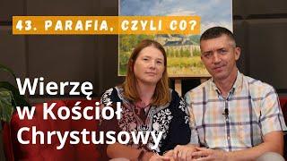 43. Parafia czyli co?