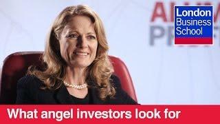 What angel investors look for  London Business School