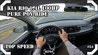 KIA RIO COOL  1.4L 100HP CVVT PURE POV DRIVE  TOP SPEED RPM