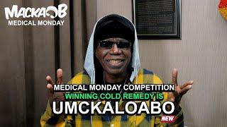 Macka Bs Medical Monday Cold Competition Winning Remedy Umckaloabo