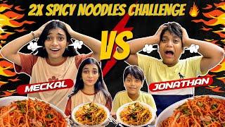 2x Spicy Noodles Challenge  Meckal Vs Jonathan  Mirchy Sa Howa Bura Hal Raat Ma Sab Kaha Gya 