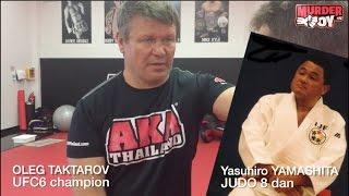 MMA Seminar #5 Oleg Taktarov - JUDO by Yamashita