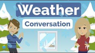 Winter Weather  Intermediate Conversation