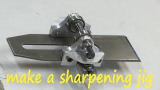 make a sharpening jig