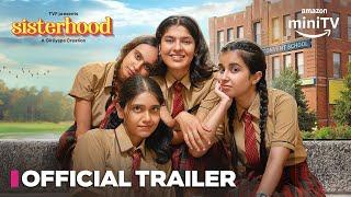 Sisterhood - Official Trailer  13 June  Amazon miniTV