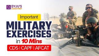 Important Military Exercises in 10 Mins  CDS  CAPF  AFCAT