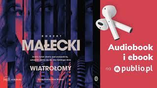 Wiatrołomy. Robert Małecki. Audiobook PL. Kryminał