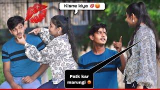 KISSING PRANK 🫵SHIVAM का सच सामने आया  अब मेरे से दुबारा मत मिलना #prankvideo #kissingprank