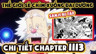 Chi Tiết One Piece 1113  VEGAPUNK Khiến Ngũ Lão Tinh Hoảng Loạn Thế Giới Sẽ Chìm Xuống Biển