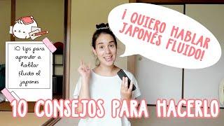 ¡CÓMO HABLAR JAPONÉS FLUIDO  10 consejos  SORA