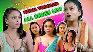 NIHAL VODOLIYA  all Web series name  Nehal vadoliya web series name  Nehal vadoliya upcoming