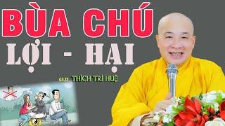 Bùa Chú Lợi Hại Thế Nào - Không Biết Rất Thiếu Sót. Chùa Pháp Tạng Thích Trí Huệ