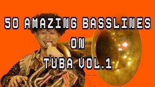 50 Amazing Basslines on TUBA vol.1