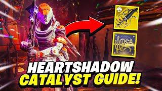 Heartshadow Catalyst Guide FastestEasiest Way To Get It  Destiny 2 Season of the Haunted