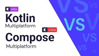 Kotlin Multiplatform KMP VS Compose Multiplatform -  Explained