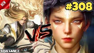 Soul Land 2 Part 308 in Hindi  yuhao Vs dai louli Explained in Hindi