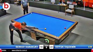 TAYFUN TAŞDEMİR vs BERKAY KARAKURT  FİNAL 14  3 Cushion Billiards TURKIYE Championship STAGE 4