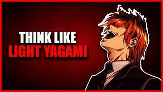 How To THINK Like Light Yagami - Death Note