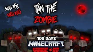 Mình Sinh Tồn 100 Ngày Trong Minecraft Zombie Apocalypse Siêu Khó  THE CITY DEAD