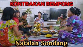 NATALAN SONDANG  KONTRAKAN REMPONG EPISODE 743