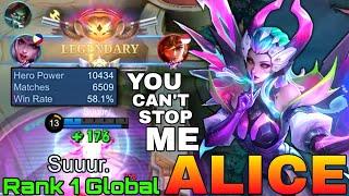 You Cant Stop Me Alice Insane 6500+ Matches - Top 1 Global Alice by Suuur. - Mobile Legends