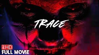 TRACE  HD PARANORMAL HORROR MOVIE  FULL SCARY FILM IN ENGLISH  TERROR FILMS