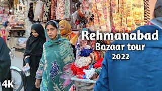 Rawalpindi  2022 bazaar tour 4K -  Rehmanabad bazaar